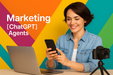 Woman using a smartphone with text 'Marketing [ChatGPT] Agents' on a colorful geometric background